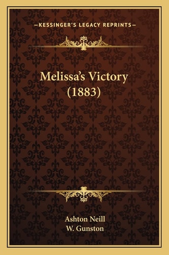 Melissa's Victory (1883)