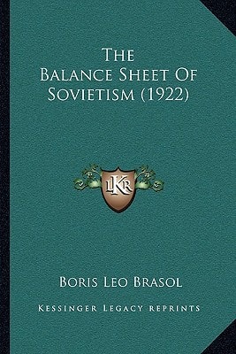 The Balance Sheet Of Sovietism (1922)