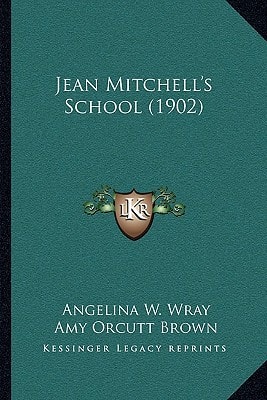 Jean Mitchell's School (1902)