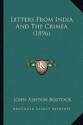 Letters From India And The Crimea (1896)