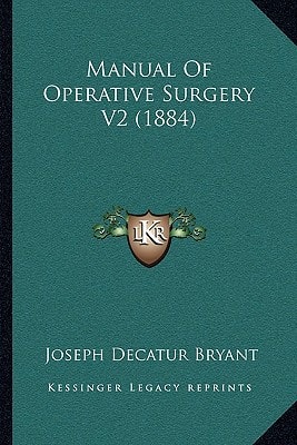 Manual Of Operative Surgery V2 (1884)