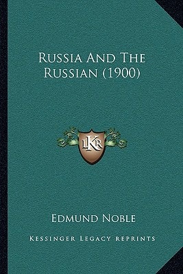 Russia And The Russian (1900)