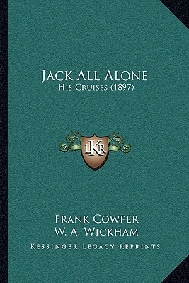 Jack All Alone: His Cruises (1897)