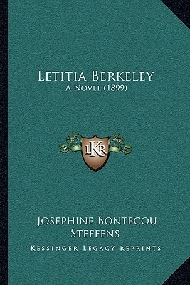 Letitia Berkeley: A Novel (1899)