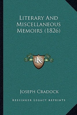 Literary And Miscellaneous Memoirs (1826)