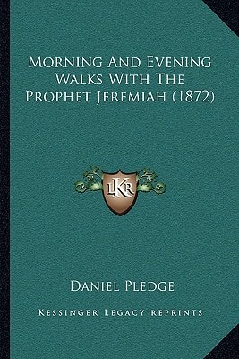 Morning And Evening Walks With The Prophet Jeremiah (1872)