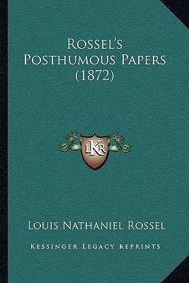 Rossel's Posthumous Papers (1872)