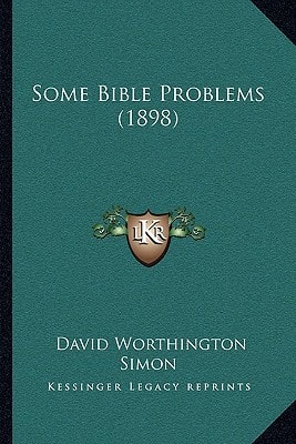 Some Bible Problems (1898)