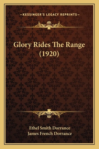 Glory Rides The Range (1920)