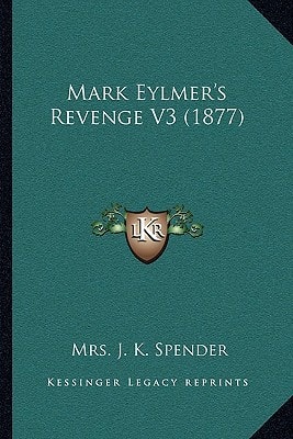 Mark Eylmer's Revenge V3 (1877)