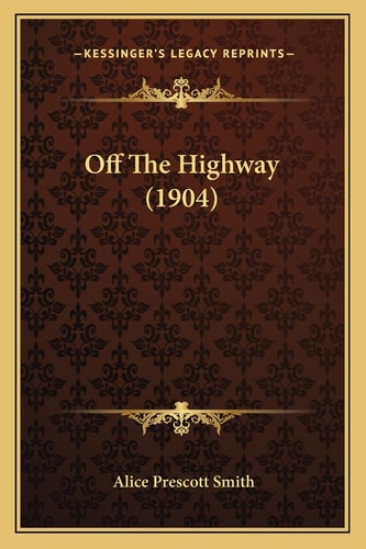 Off The Highway (1904)