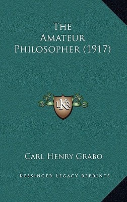 The Amateur Philosopher (1917)
