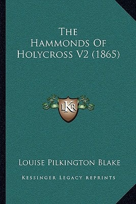 The Hammonds Of Holycross V2 (1865)