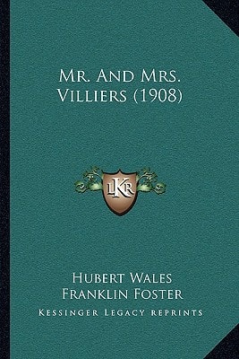 Mr. And Mrs. Villiers (1908)