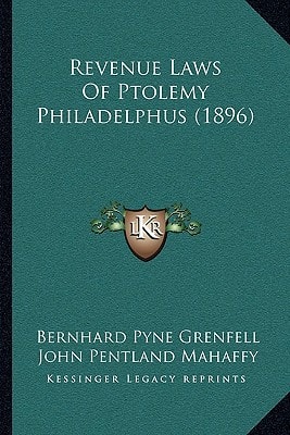 Revenue Laws of Ptolemy Philadelphus (1896)