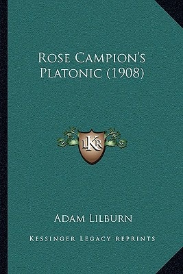 Rose Campion's Platonic (1908)