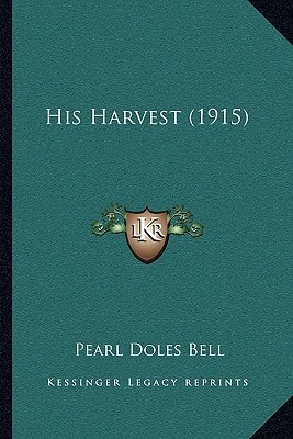 His Harvest (1915)