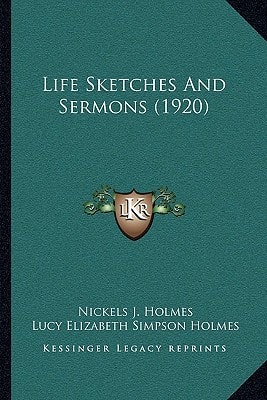 Life Sketches And Sermons (1920)