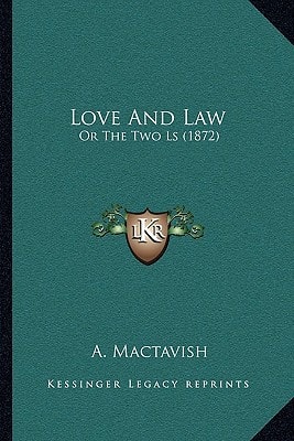 Love And Law: Or The Two Ls (1872)