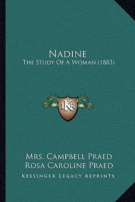 Nadine: The Study Of A Woman (1883)