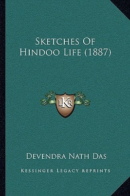 Sketches Of Hindoo Life (1887)