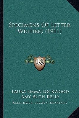 Specimens Of Letter Writing (1911)