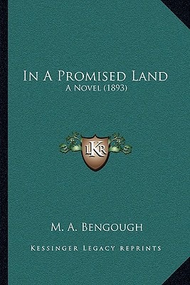 In A Promised Land: A Novel (1893)