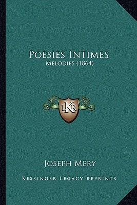 Poesies Intimes: Melodies (1864)