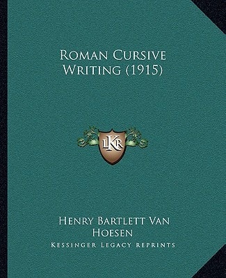 Roman Cursive Writing (1915)