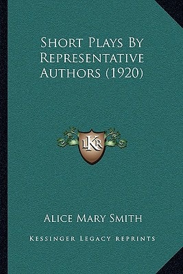 Short Plays By Representative Authors (1920)