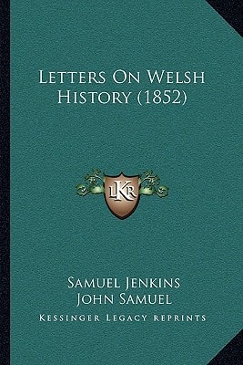 Letters On Welsh History (1852)