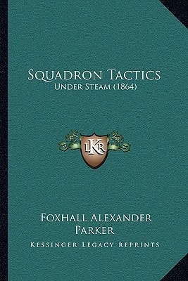 Squadron Tactics: Under Steam (1864)