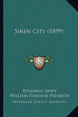 Siren City (1899)