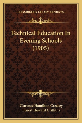Technical Education In Evening Schools (1905)