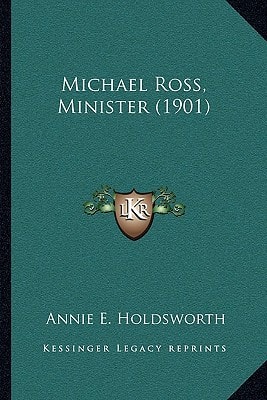 Michael Ross, Minister (1901)