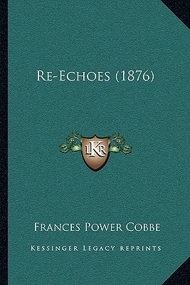 Re-Echoes (1876)