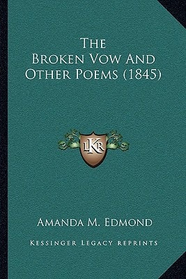 The Broken Vow And Other Poems (1845)