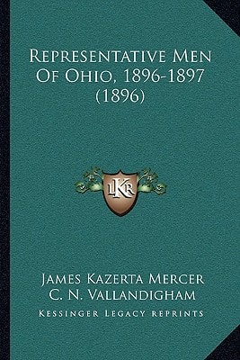 Representative Men Of Ohio, 1896-1897 (1896)