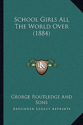 School Girls All The World Over (1884)