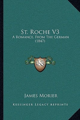 St. Roche V3: A Romance, From The German (1847)