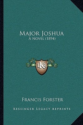 Major Joshua: A Novel (1894)