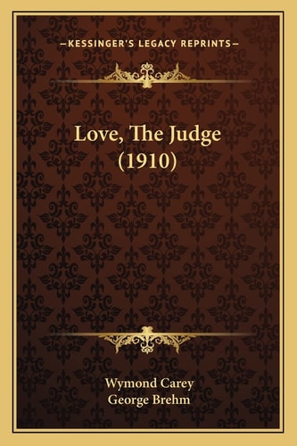 Love, The Judge (1910)