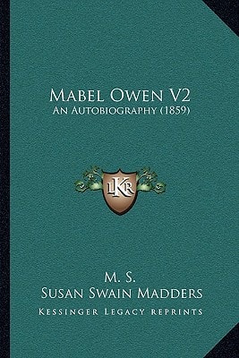 Mabel Owen V2: An Autobiography (1859)