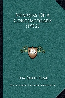 Memoirs Of A Contemporary (1902)