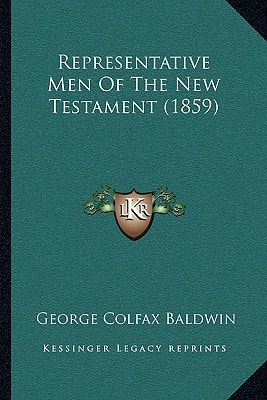 Representative Men Of The New Testament (1859)