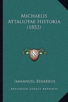 Michaelis Attaliotae Historia (1853)