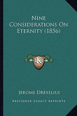 Nine Considerations On Eternity (1856)
