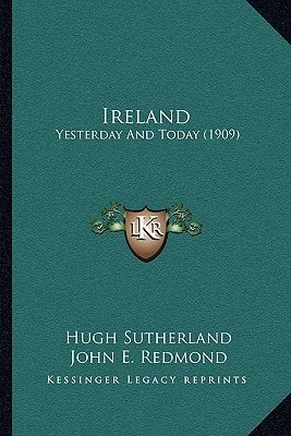 Ireland: Yesterday And Today (1909)