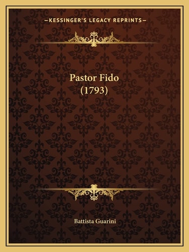 Pastor Fido (1793)