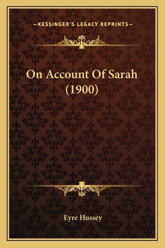 On Account Of Sarah (1900)